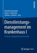 Cover-Bild zum Titel 'Dienstleistungsmanagement im Krankenhaus I' von ''