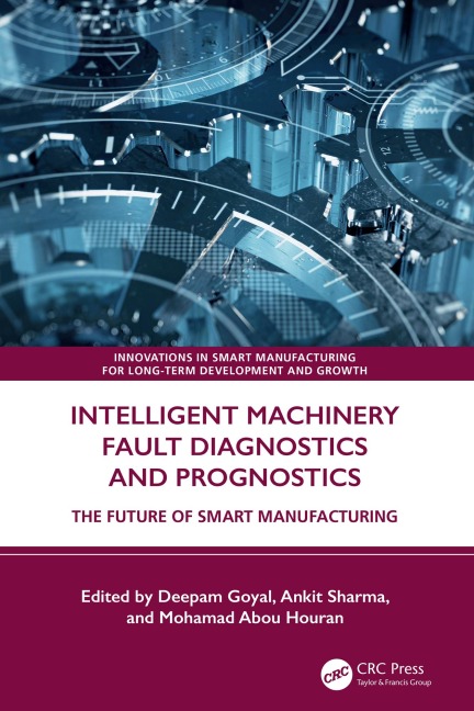 Intelligent Machinery Fault Diagnostics and Prognostics - 