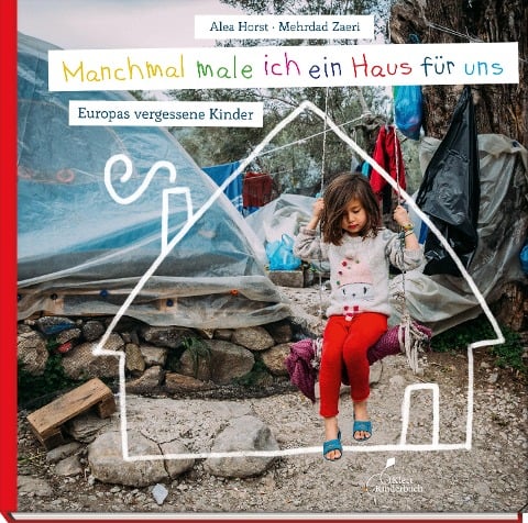 Manchmal male ich ein Haus für uns - Alea Horst