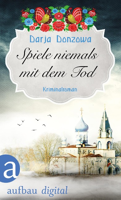 Spiele niemals mit dem Tod - Darja Donzowa