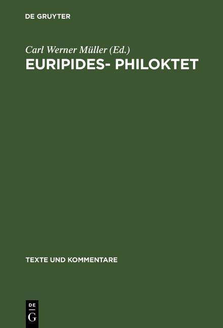 Euripides- Philoktet - 