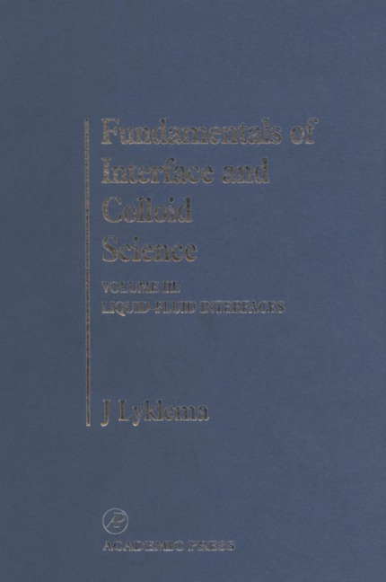 Fundamentals of Interface and Colloid Science - 