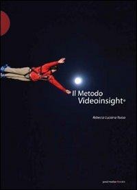Il metodo videoinsight® - Rebecca L. Russo