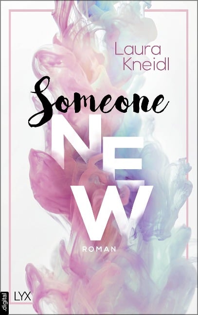 Someone New - Laura Kneidl