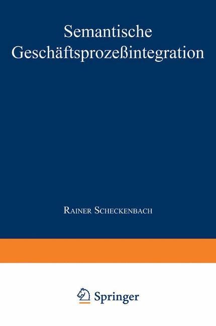 Semantische Geschäftsprozeßintegration - 