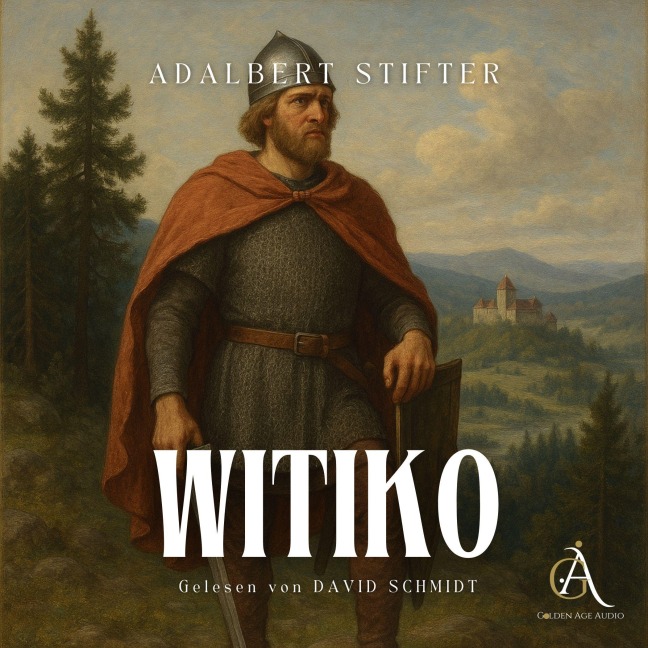 Witiko- Hörbuch Klassiker - Hörbuch Klassiker, Adalbert Stifter