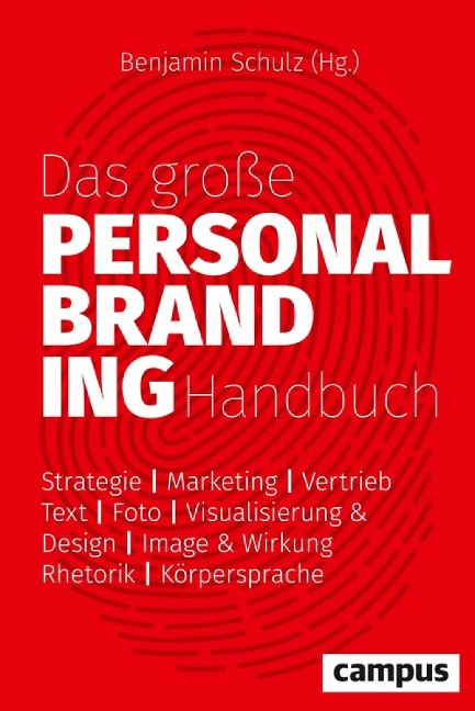 Das große Personal-Branding-Handbuch - 