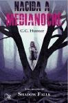 Cover-Bild zum Titel 'Nacida a Medianoche' von 'C C Hunter'