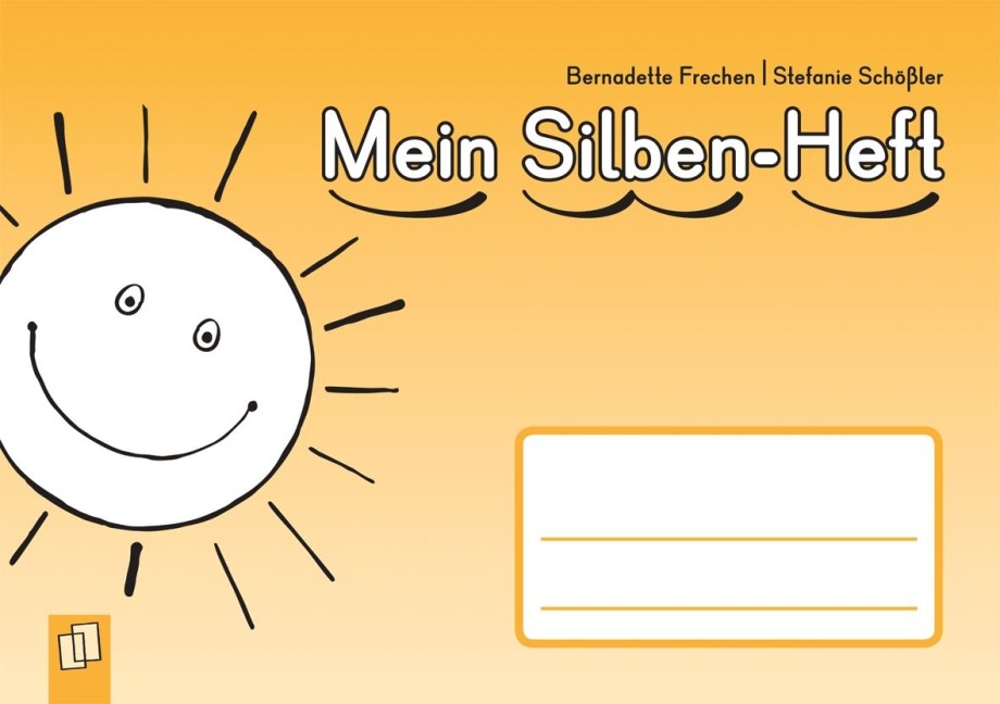 Mein Silben-Heft - Bernadette Frechen, Stefanie Schößler