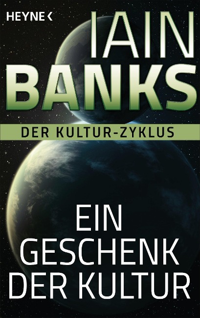 Ein Geschenk der Kultur - - Iain Banks