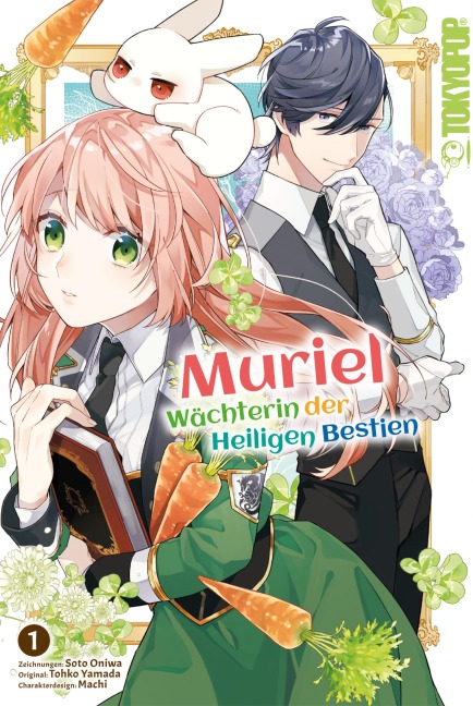Muriel - Wächterin der Heiligen Bestien, Band 01 - Soto Ooniwa, Tohko Yamada