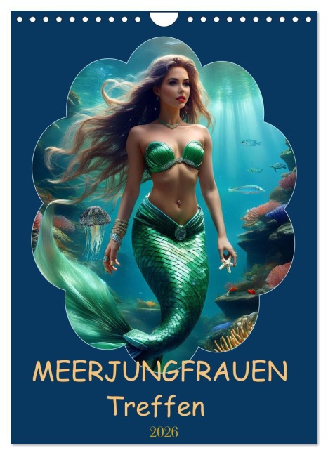 MEERJUNGFRAUEN Treffen (Wandkalender 2026 DIN A4 hoch), CALVENDO Monatskalender - Jenö Keceli M.