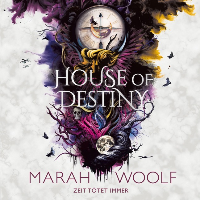 House of Destiny - Marah Woolf