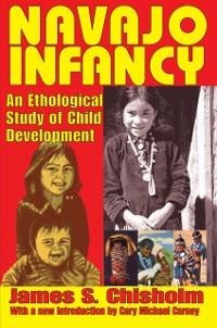 Navajo Infancy - James S. Chisholm