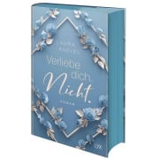 Cover-Bild zum Titel 'Verliebe dich. Nicht.: Special Edition' von 'Laura Kneidl'