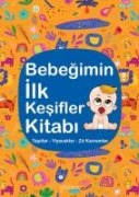 Bebegimin Ilk Kesifler Kitabi - Kolektif