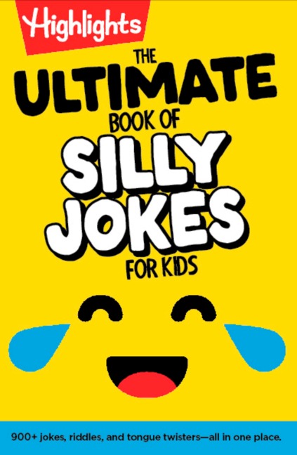 The Ultimate Book of Silly Jokes for Kids - 