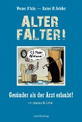 Cover-Bild zum Titel 'Alter Falter' von 'Werner D¿Inka, Rainer M. Gefeller'