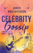 Cover-Bild zum Titel 'Celebrity Gossip 3' von 'Kirsti Kristoffersen'