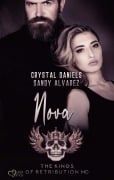 Cover-Bild zum Titel 'Kings of Retribution MC: Nova (Louisiana Chapter)' von 'Daniels Crystal, Alvarez Sandy'