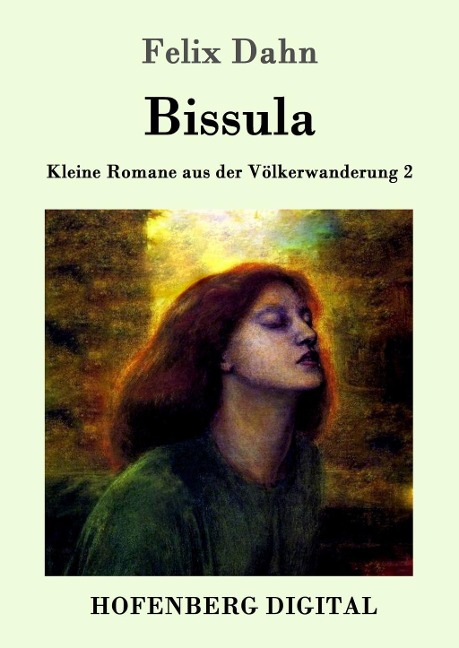 Bissula - Felix Dahn