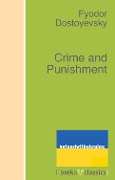 Cover-Bild zum Titel 'Crime and Punishment' von 'Fyodor Dostoyevsky'