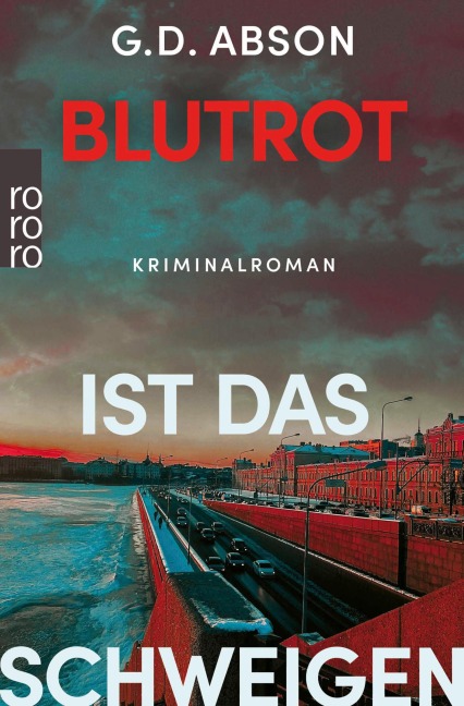 Blutrot ist das Schweigen - G. D. Abson