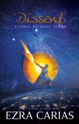 Cover-Bild zum Titel 'Dissent (Eternal Betrayal Series, #1)' von 'Ezra Carias'