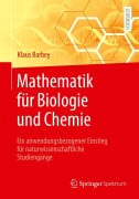 Cover-Bild zum Titel 'Mathematik für Biologie und Chemie' von 'Klaus Barbey'