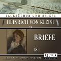 Cover-Bild zum Titel 'Briefe 18' von 'Heinrich von Kleist'