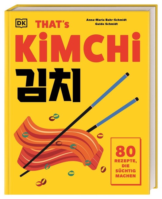 That's Kimchi - Anna-Maria Bahr-Schmidt & Guido Schmidt