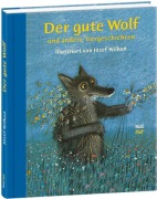 Cover-Bild zum Titel 'Der gute Wolf und andere Tiergeschichten' von ''