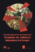Cover-Bild zum Titel 'Strengthen the Judiciary's Independence in Europe!' von ''