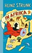 Cover-Bild zum Titel 'Heinz Strunk in Afrika' von 'Heinz Strunk'