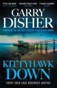 Cover-Bild zum Titel 'Kittyhawk Down' von 'Garry Disher'