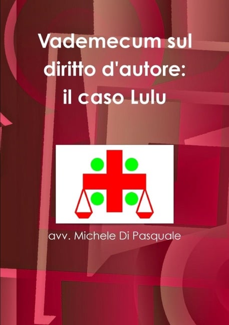 Vademecum sul diritto d'autore - avv. Michele Di Pasquale