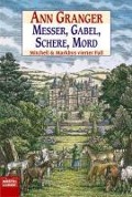 Cover-Bild zum Titel 'Messer, Gabel, Schere, Mord' von 'Ann Granger'