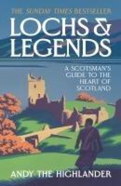 LOCHS & LEGENDS PB - Andy The Highlander