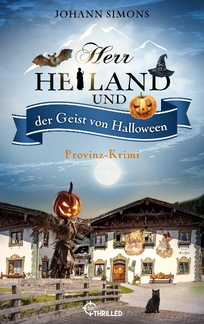 Herr Heiland und der Geist von Halloween - Johann Simons