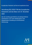 Cover-Bild zum Titel 'Verordnung (EU) 2020/1784 des Europäischen Parlaments und des Rates vom 25. November 2020' von 'Europäisches Parlament und Rat der Europäischen Union'