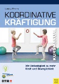 Cover-Bild zum Titel 'Koordinative Kräftigung' von 'Daniela Ludwig, Walter Brehm'