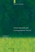 Vowel Harmony and Correspondence Theory - Martin Krämer