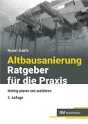 Cover-Bild zum Titel 'Altbausanierung - Ratgeber für die Praxis' von 'Robert Graefe'