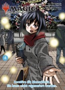 Magic: The Gathering - Zerstöre die Menschheit. Sie kann nicht regeneriert werden. 04 - Katsura Ise, Takuma Yokota