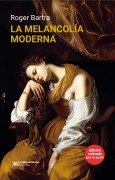 Cover-Bild zum Titel 'La melancolía moderna' von 'Roger Bartra'