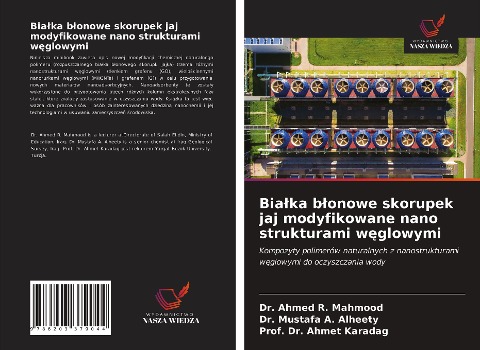 Bia¿ka b¿onowe skorupek jaj modyfikowane nano strukturami w¿glowymi - Ahmed R. Mahmood, Mustafa A. Alheety, Ahmet Karadag