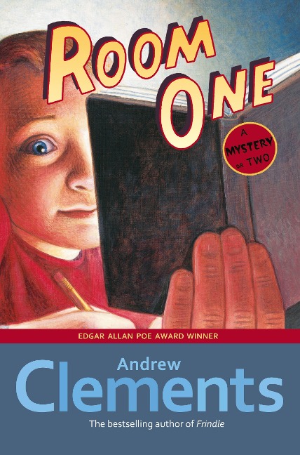 Room One: A Mystery or Two - Andrew Clements