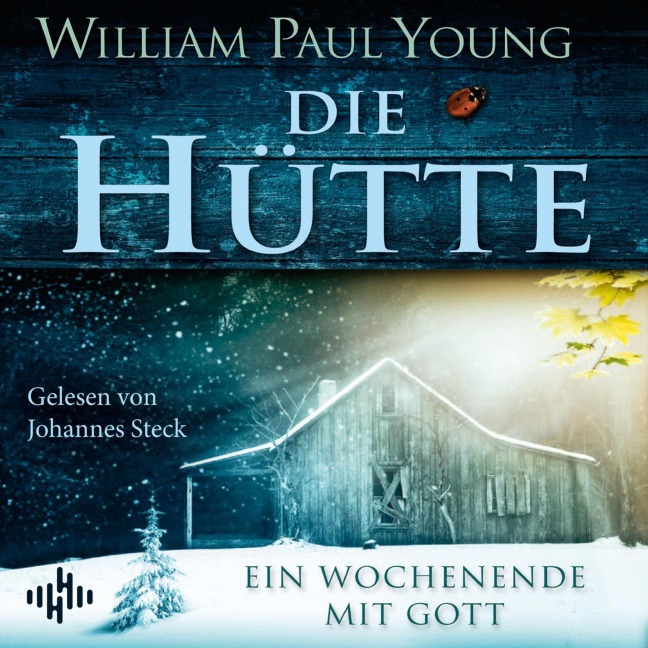 Die Hütte - William Paul Young
