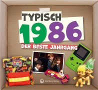 Cover-Bild zum Titel 'Typisch 1986 - der beste Jahrgang' von ''