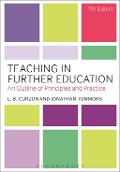 Cover-Bild zum Titel 'Teaching in Further Education' von 'L. B. Curzon, Jonathan Tummons'